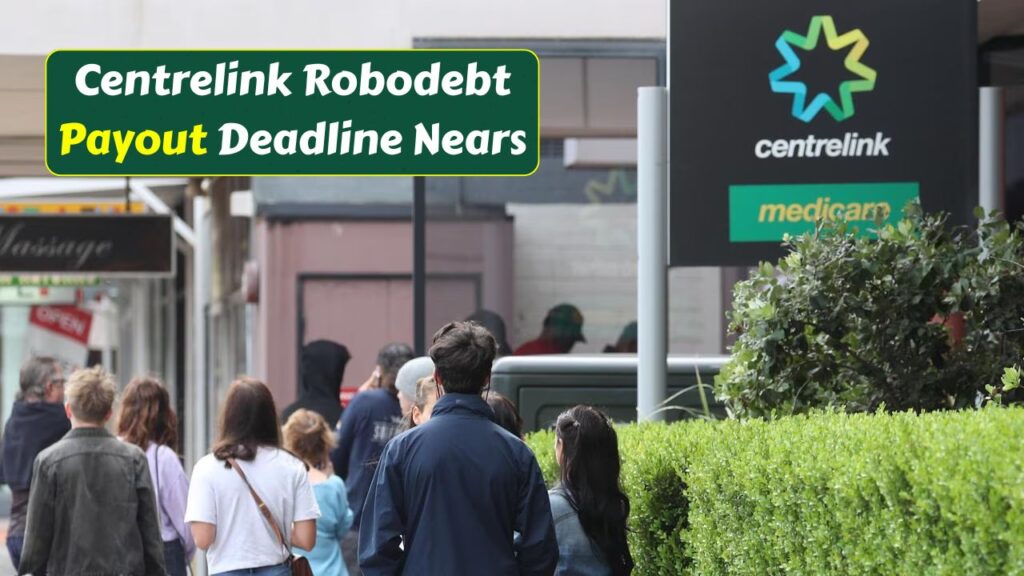 Centrelink Robodebt Payout Deadline Nears