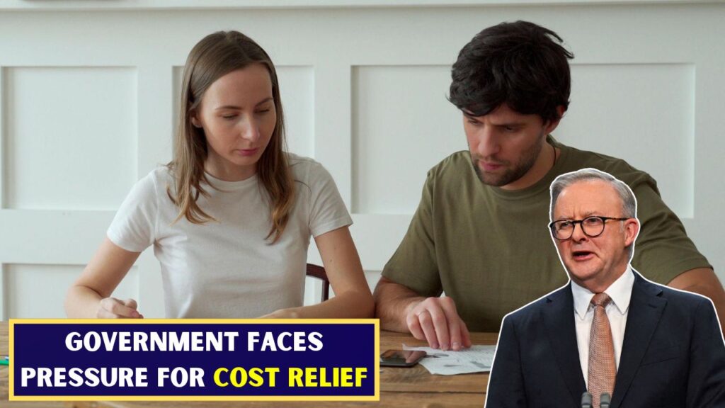 Government under pressure for cost relief